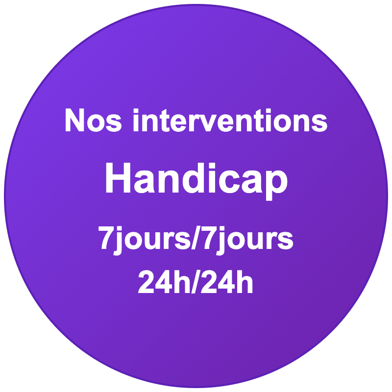 Nos interventions Handicap - disponible 7 jours sur 7, 24 heures sur 24